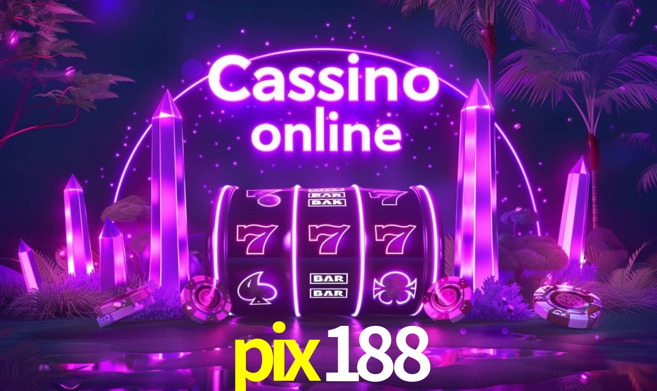 Casino Ao Vivo pix188